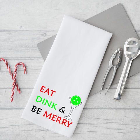 Eat Dink & Be Merry Kitchen Dish Towel